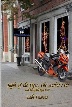 Night of the Tiger: The Author's Cut: Book One of The Tiger Series - Emmons, Debi