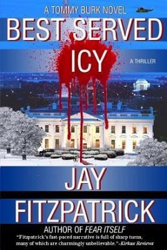 Best Served Icy: Revenge is a Dish Best Served Icy - Fitzpatrick, Jay