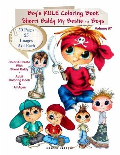 Sherri Baldy My-Besties Boys Rule Coloring Book: Now Sherri Baldy's Bestie Boys are available as a coloring book! - Baldy, Sherri Ann