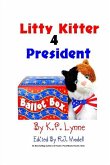 Litty Kitter 4 President