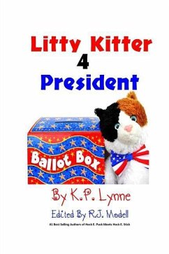 Litty Kitter 4 President - Lynne, K. P.