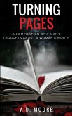 Turning Pages: A Compilation of a Man's Thoughts About a Woman's Worth