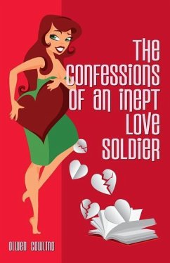 The Confessions of an Inept Love Soldier - Proofprofessor