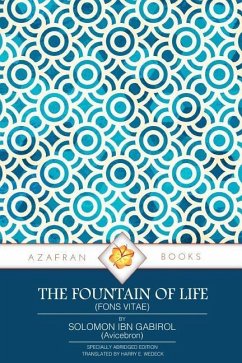 The Fountain of Life - Gabirol, Solomon Ibn