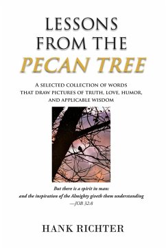 Lessons from the Pecan Tree - Richter, Hank