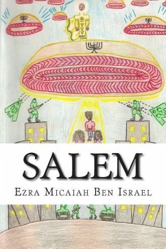 Salem: A Light House & A City on a Hill - Israel/I, Ezra/E Micaiah/M