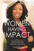 Women Having Impact: How women of color are making a difference in STEM at minority serving institutions