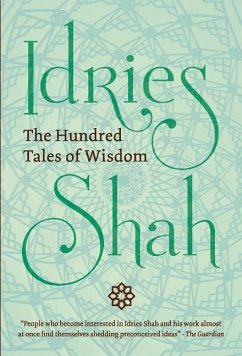 The Hundred Tales of Wisdom - Shah, Idries