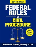Federal Rules of Civil Procedure 2016, Large Font Size: Complete Rules as Revised through 2016