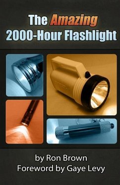 The Amazing 2000-Hour Flashlight - Brown, Ron