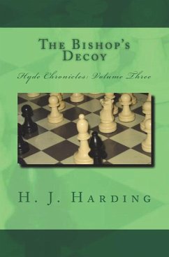 The Bishop's Decoy - Harding, H. J.