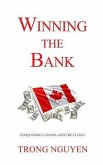 Winning the Bank: Conquering Canada And The Cloud