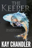 The Keeper: A Poignant Story of Love and Redemption