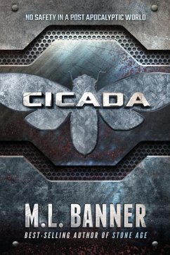 Cicada: A Stone Age World Novel - Banner, M. L.