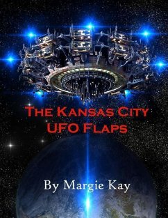 The Kansas City UFO Flaps - Kay, Margie