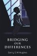 Bridging Our Differences - Bild 1