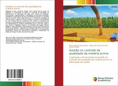 Gestão no controle de qualidade da matéria prima - Araujo Melo, Bruna Stéfani;Graças Amaral, Alliny das;Pereira, Kárito