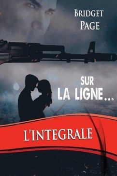 Sur la Ligne - L'integrale - Page, Bridget