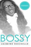 Bossy: Inspiration for the Entrepreneur