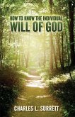 How to Know the Individual Will of God