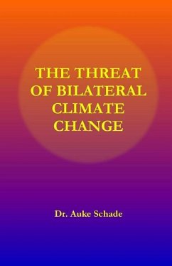 The Threat of Bilateral Climate Change - Schade, Auke Jacominus