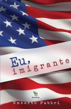 Eu, imigrante - Fabbri, Umberto