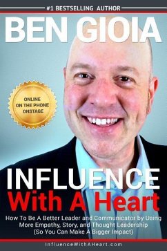Influence With A Heart - Gioia, Ben
