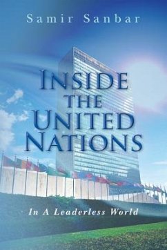 Inside the United Nations: In A Leaderless World - Sanbar, Samir