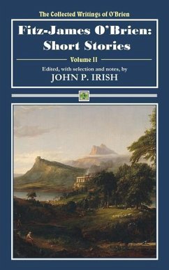 Fitz-James O'Brien: Short Stories - O'Brien, Fitz-James