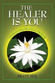 The Healer Is You: Understanding Mind-Body Medicine