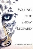 Waking the Snow Leopard