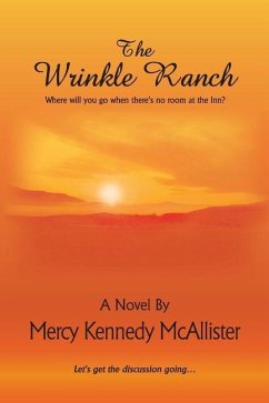 The Wrinkle Ranch - McAllister, Mercy Kennedy