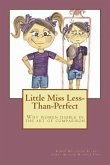 Little Miss Less-Than-Perfect: Why women dabble in the art of comparison