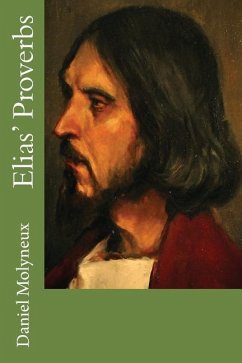 Elias' Proverbs - Molyneux, Daniel