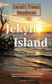 Local's Travel Handbook: Jekyll Island