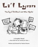Li'l Lynn: The Joy of Childhood and Other Myths
