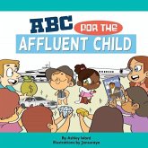 ABC For the Affluent Child