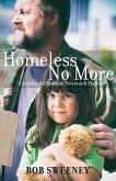 Homeless No More: A Solution for Families, Veterans and Shelters