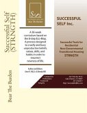 Successful Self (STRNGTH): A 36 Week Curriculum based on the 8 Step Eco Map for At Risk, Incarcerated, and Re-entry.