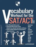 Vocabulary Workout for the SAT/ACT: Complete Edition
