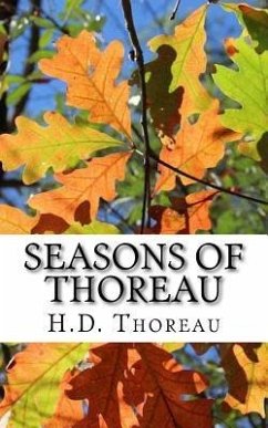 Seasons of Thoreau: Reflections on Life and Nature - Saint-Andre, Peter; Thoreau, Henry David