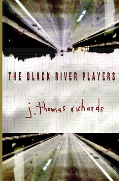 The Black River Players - Richards, J. Thomas