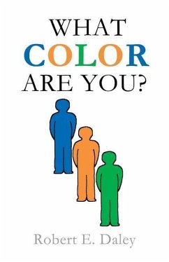 What Color Are You? - Daley, Robert E.
