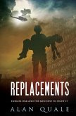 Replacements: Endless War and the Men Sent to Fight It
