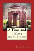A Time and a Place: Short Stories