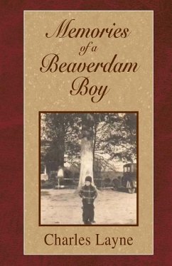 Memories of a Beaverdam Boy - Layne, Charles