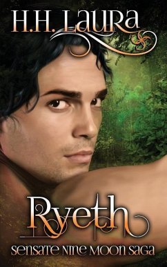 Ryeth: Sensates Nine Moon Saga - Book 2 - Laura, H. H.