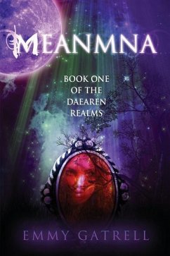 Meanmna: Book One of the Daearen Realms - Gatrell, Emmy