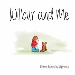 Wilbur and Me - Manusiu, Kelly