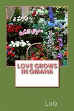 Love Grows In Omaha - Larry; Lola